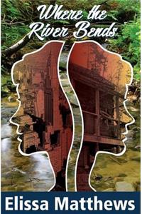 Where the River Bends