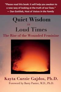 Quiet Wisdom in Loud Times