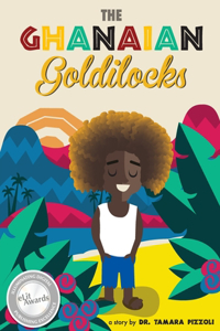 Ghanaian Goldilocks