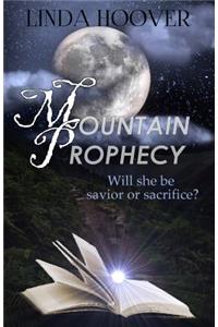 Mountain Prophecy