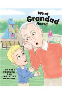 What Grandad Heard