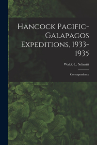 Hancock Pacific-Galapagos Expeditions, 1933-1935