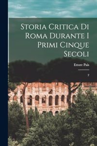 Storia critica di Roma durante i primi cinque secoli