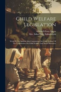 Child Welfare Legislation