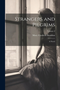 Strangers and Pilgrims