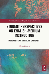 Student Perspectives on English-Medium Instruction
