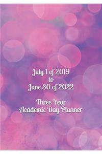 July 1 of 2019 to June 30 of 2022 Three Year Academic Day Planner