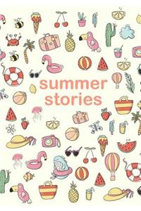 Summer Stories: Drawing and Writing Notebook for Kids to Create and Illustrate Their Own Stories Cute Summer Themed Cover Design