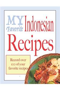 My favorite Indonesian recipes