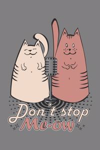 Don'T stop Me-Ow