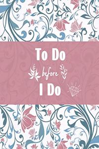 To Do Before I Do