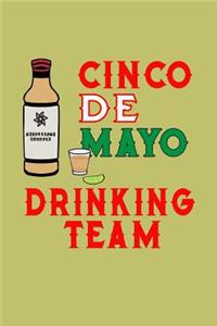 Cinco De Mayo Drinking Team