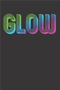 GLOW Notebook Journal