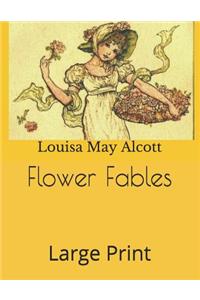 Flower Fables