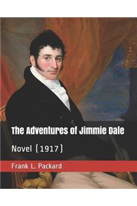 The Adventures of Jimmie Dale: Novel (1917)