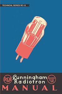 RCA Cunningham Radiotron Manual