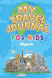 My Travel Journal for Kids Nigeria