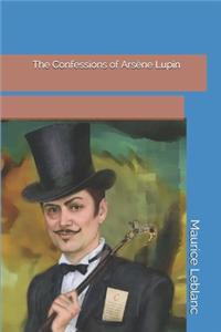 The Confessions of Arsène Lupin