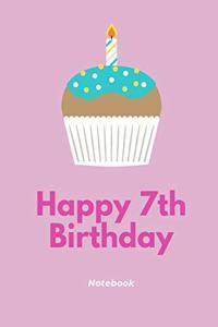 Happy 7th Birthday Notebook