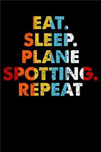 Eat.Sleep.PlaneSpotting.Repeat.