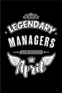 Legendary Managers Are Born in April