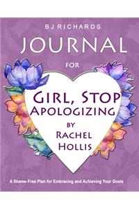Journal for Girl Stop Apologizing by Rachel Hollis