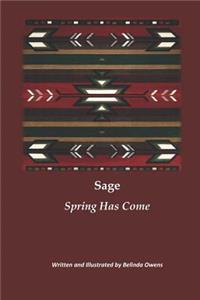 Sage Spring Has Come