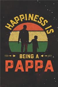 Happiness Is Being A Pappa