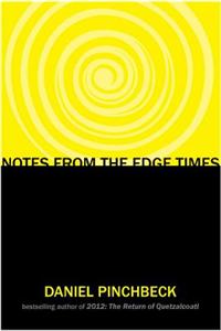 Notes from the Edge Times
