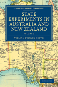 State Experiments in Australia and New Zealand