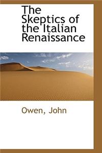 The Skeptics of the Italian Renaissance