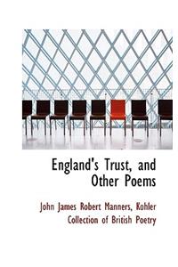 England's Trust, and Other Poems