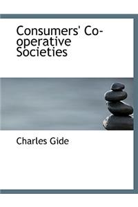 Consumers' Co-Operative Societies