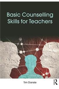 Basic Counselling Skills for Teachers