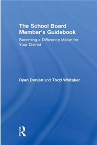 School Board Member's Guidebook