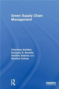 Green Supply Chain Management