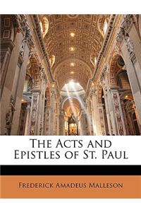 The Acts and Epistles of St. Paul