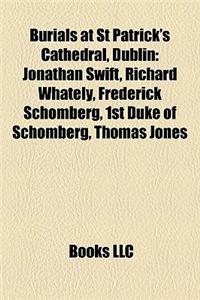 Burials at St Patrick's Cathedral, Dublin