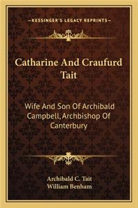 Catharine And Craufurd Tait