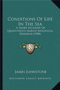 Conditions Of Life In The Sea