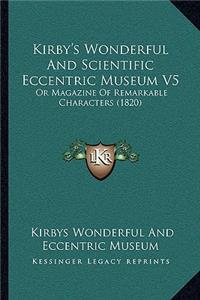 Kirby's Wonderful and Scientific Eccentric Museum V5