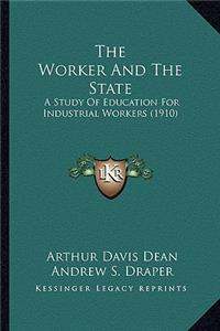 The Worker And The State