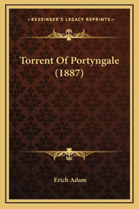 Torrent of Portyngale (1887)