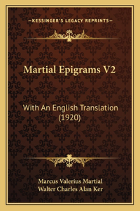 Martial Epigrams V2