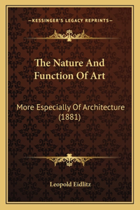 The Nature And Function Of Art