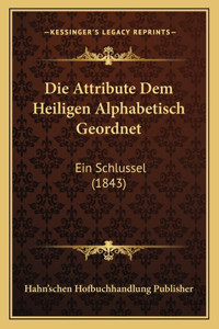 Die Attribute Dem Heiligen Alphabetisch Geordnet