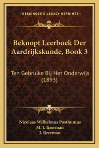 Beknopt Leerboek Der Aardrijkskunde, Book 3