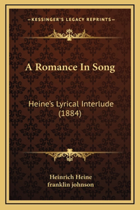 A Romance In Song