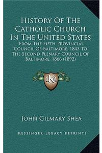 History Of The Catholic Church In The United States