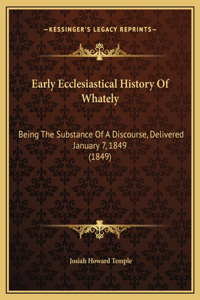 Early Ecclesiastical History Of Whately